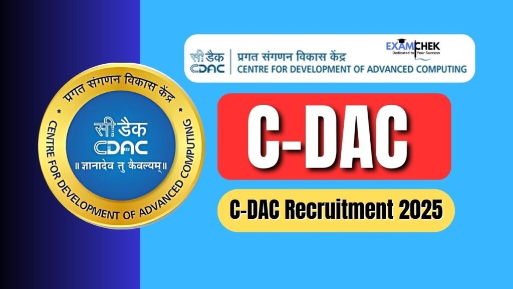 C-DAC Latest Vacancy 2025
