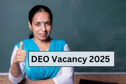 DEO Vacancy 2025