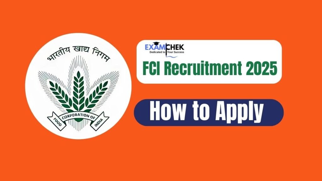 FCI Recruitment 2025