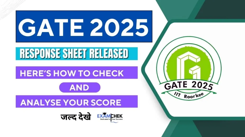 GATE 2025 Response Sheet Released