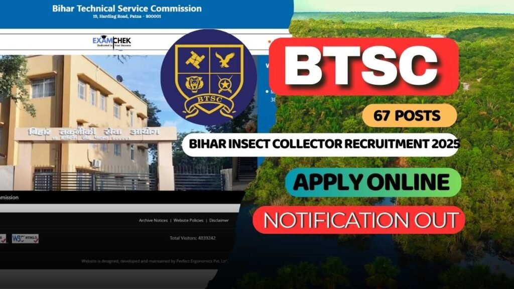 BTSC Bihar Insect Collector Recruitment 2025