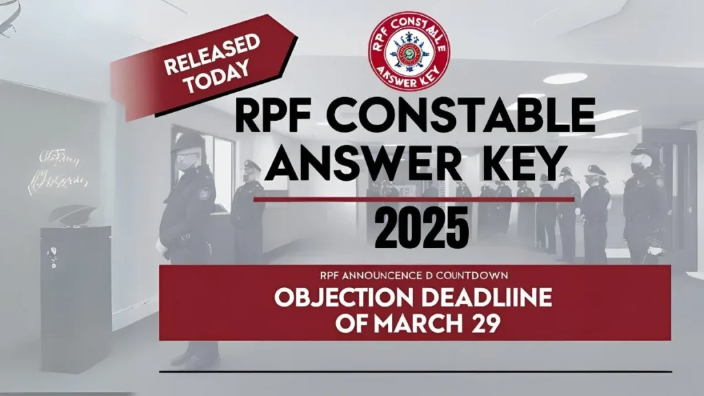 RPF Constable Answer Key 2025