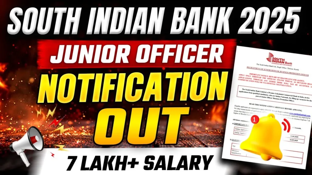 South Indian Bank Junior Officer Recruitment 2025