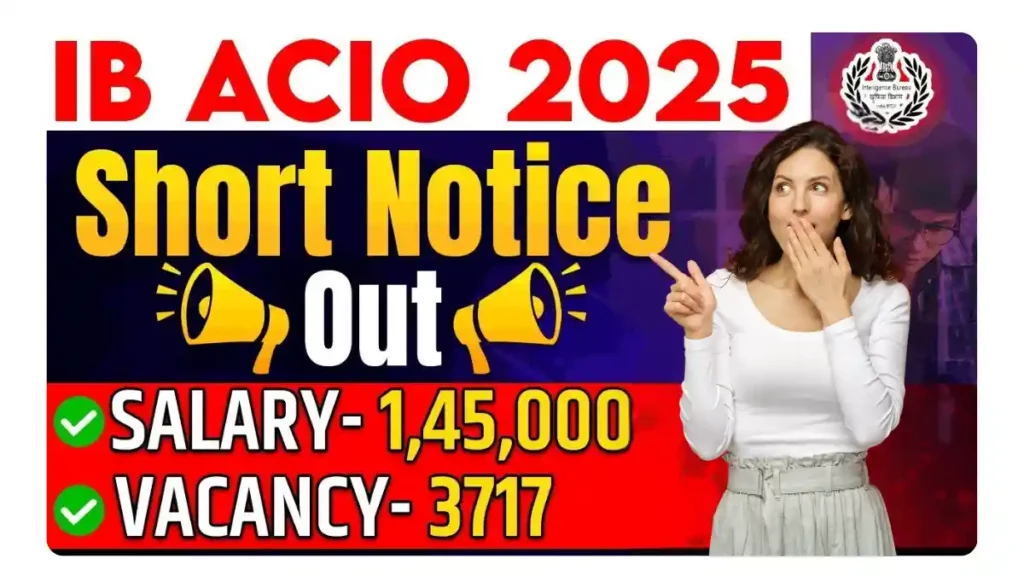 Intelligence Bureau ACIO Recruitment 2025