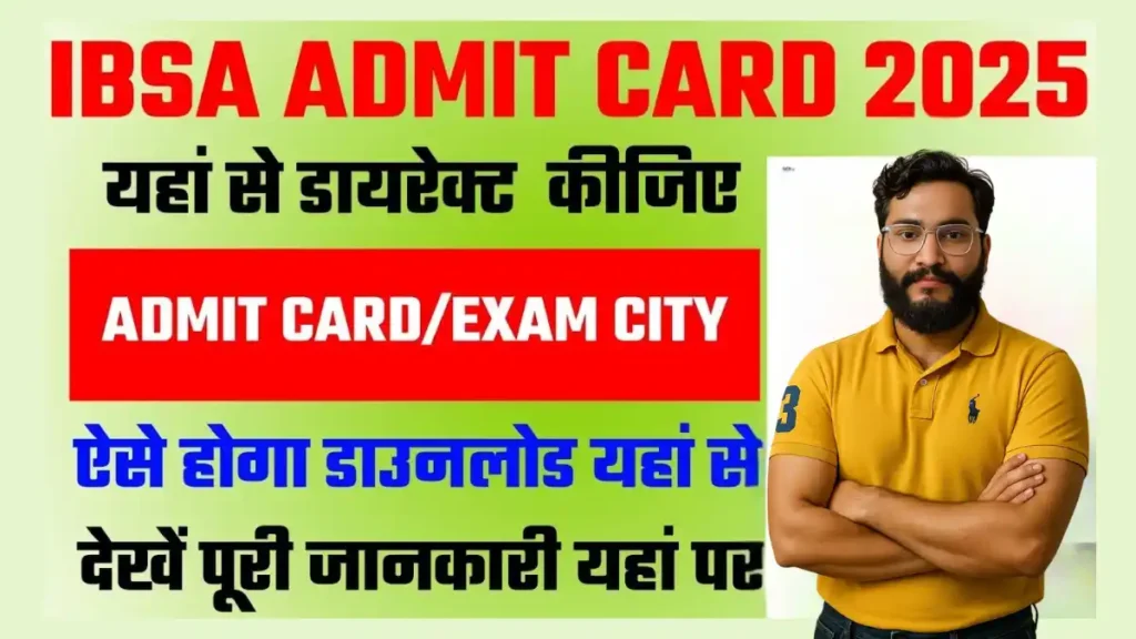 IBSA Admit Card 2025