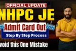 NHPC JE Admit Card 2025